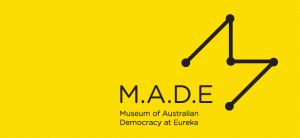 Museum of Australian Democracy at Eureka - VIC Tourism
